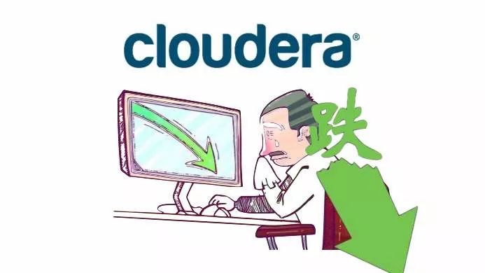 大数据软件公司Cloudera这是怎么了，股价跌成狗了?