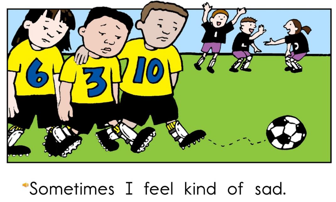 sad,angry, scared, different, toosometimes, feel《感受》feelings