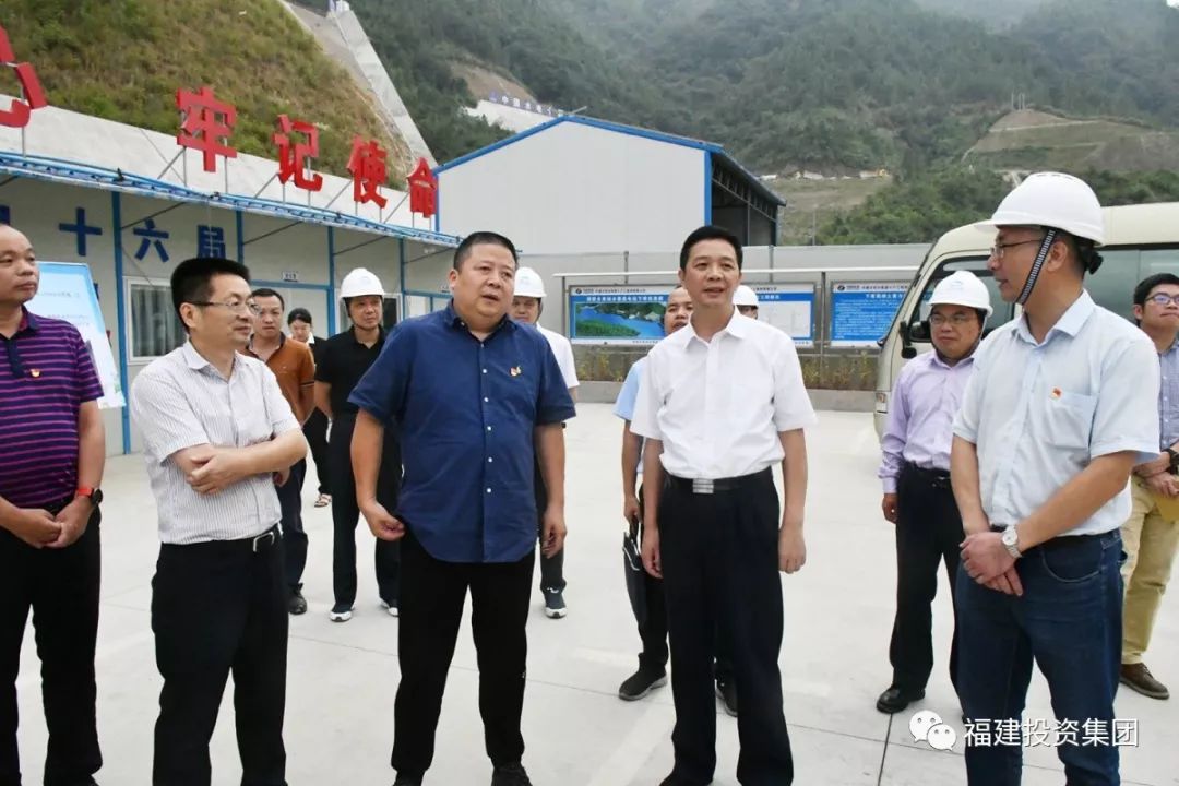 福州市委常委纪委书记监委主任修兴高到永泰抽水蓄能电站开展重中之重