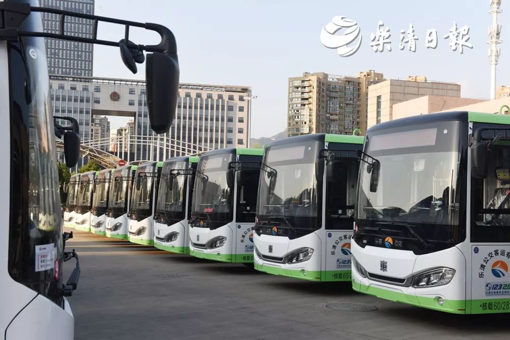 乐清新增175辆新能源公交车,首批100辆投放这些地方