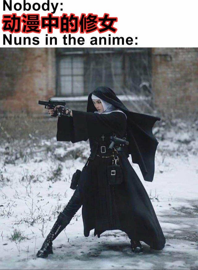 先说战斗修女,最近国外有人吐槽,说日本动漫里的修女都是带枪的,就
