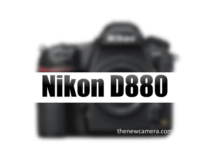 原创尼康d880单反相机规格曝光或于今年下半年发布