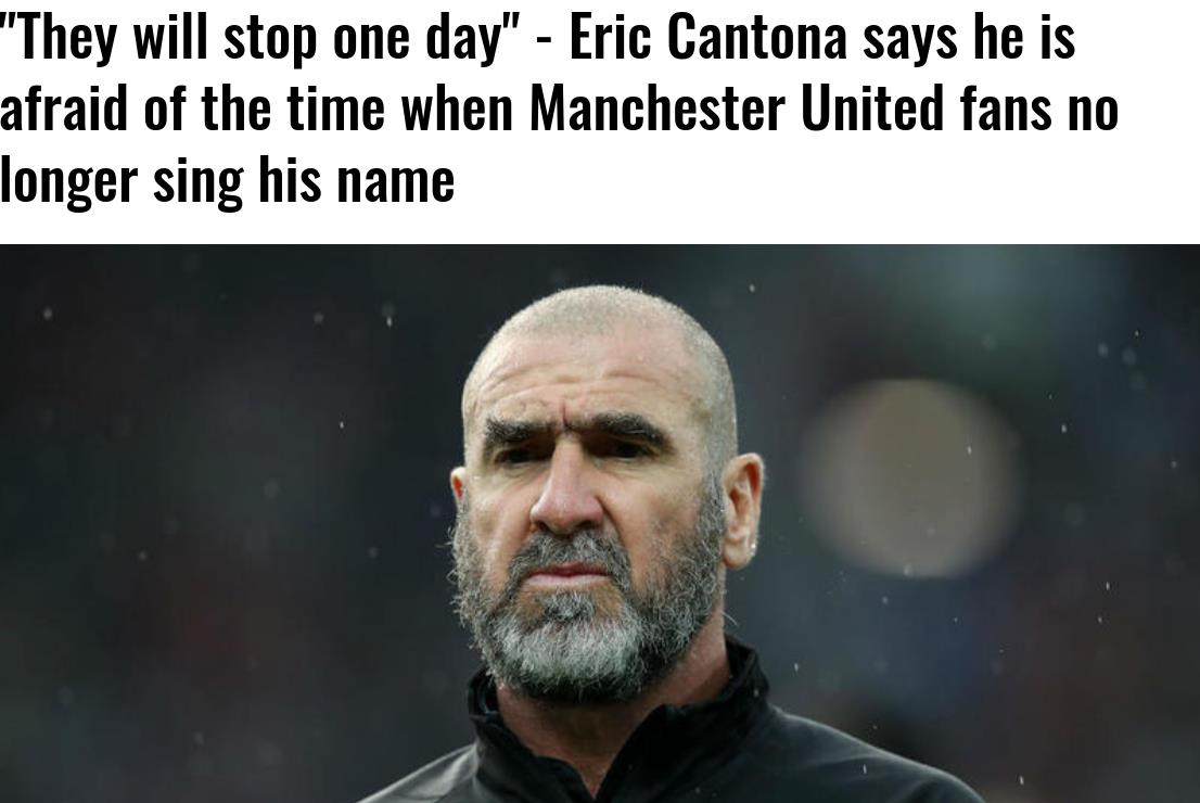 原创坎通纳我很害怕自己的名字不会再在老特拉福德响起