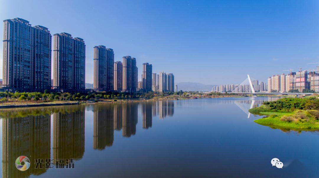 建9个江滨公园!福清龙江流域水系治理将有大动作!