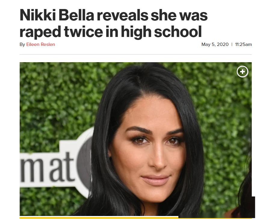 尼基·贝拉曾被强奸两次!本人:非常自责!_妮琪