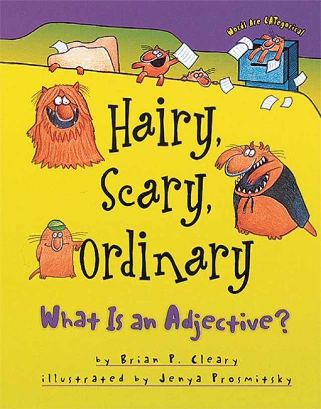 有趣英语语法绘本】 hairy, scary, ordinary -what is an adjective