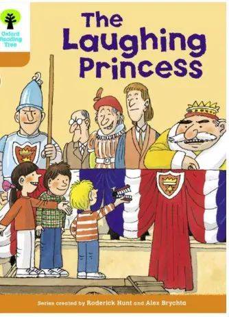▻ 英语故事：牛津阅读树第四级The Laughing Princess_here
