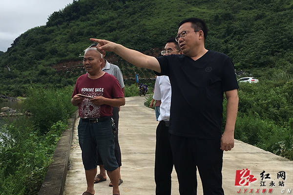 江永县委书记周立夫实地查看潇浦镇硖石水库.