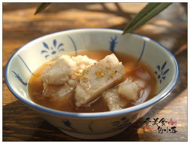 桂花芋头糖水,甜丝丝的幸福滋味