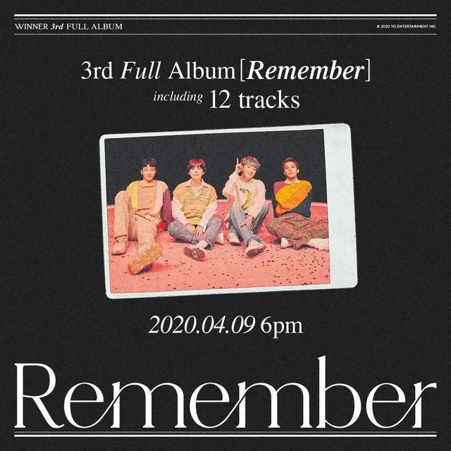 WINNER正规三辑《Remember》共12首歌，4月9日发行！_手机搜狐网